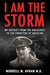 I Am The Storm