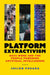 Platform Extractivism