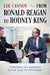 From Ronald Reagan to Rodney King