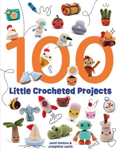 100 Little Crocheted Projects