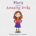 Mavis and Her Amazing Socks