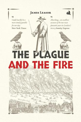 The Plague and the Fire