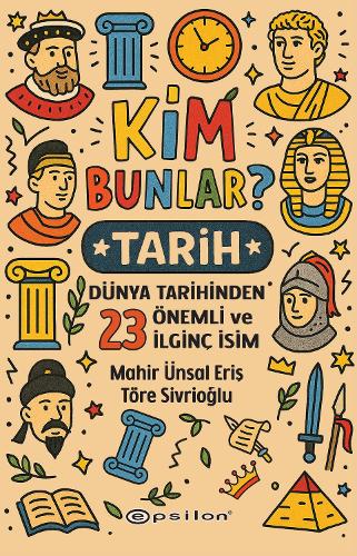 Kim Bunlar: Tarih