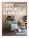 Cozy Crochet Blankets