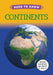 Need to Know: Continents