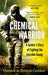 Chemical Warrior