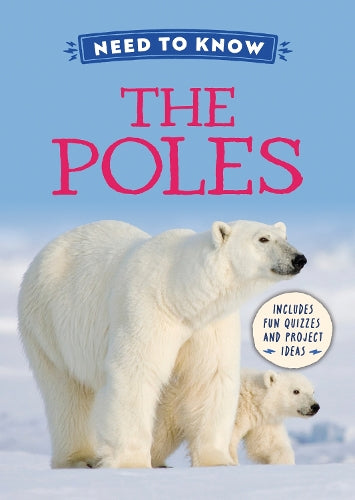 Need to Know: The Poles