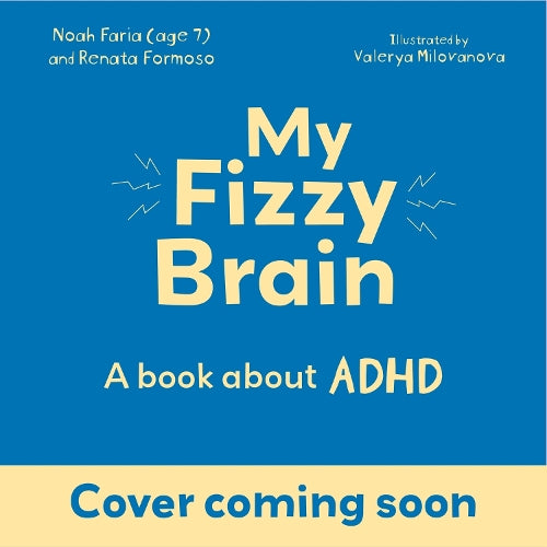 My Fizzy Brain