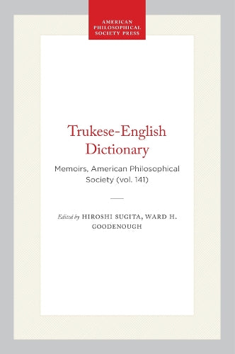 Trukese-English Dictionary