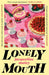 Lonely Mouth