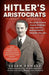 Hitler's Aristocrats