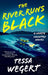 The River Runs Black