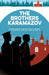 The Brothers Karamazov