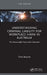Understanding Criminal Liability for Workplace Harm in Australia
