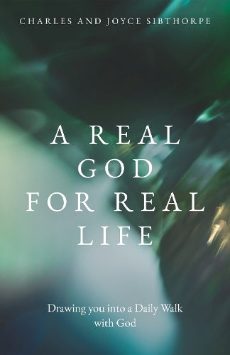 A Real God For Real Life