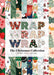 Wrap Wrap Wrap: The Christmas Collection