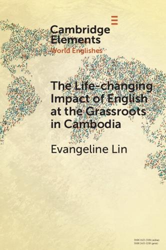 The Life-changing Impact of English at the Grassroots in Cambodia