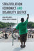 Stratification Economics and Disability Justice