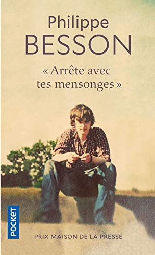 Arrete avec tes mensonges