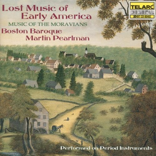 Lost Music of Early America (Pearlman, Boston Baroque)