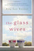 The Glass Wives