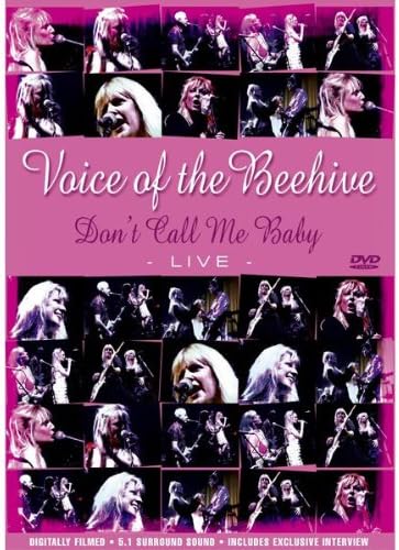 Voice of the Beehive - Don't Call me Baby/Live