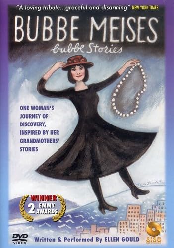 Bubbe Meises: Bubbe Stories