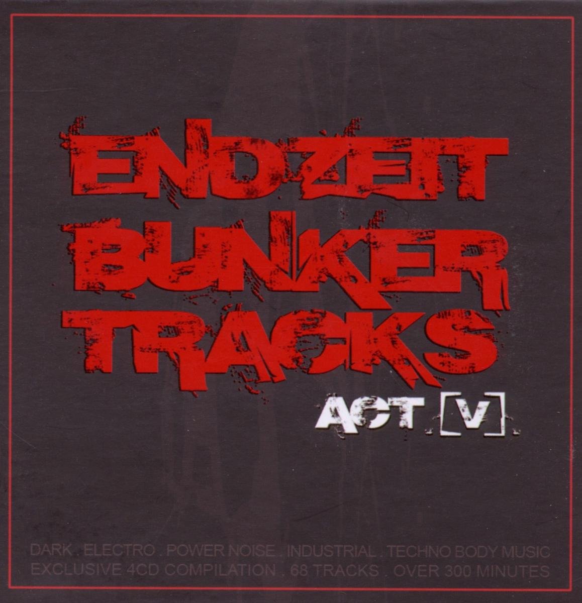 Endzeit Bunkertracks (Act 5)
