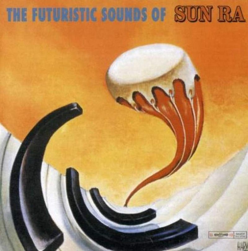 Futuristic Sounds Of Sun Ra