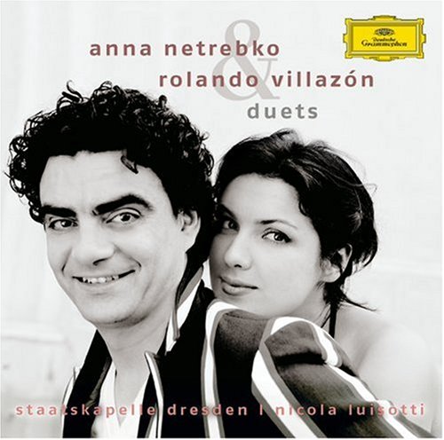 Anna Netrebko/Rolando Villazon/Skd/Luisotti-Duets
