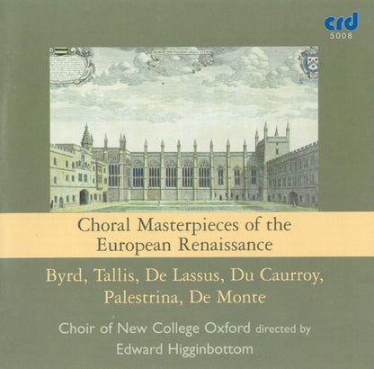 Choral Masterpieces of the European Renaissance
