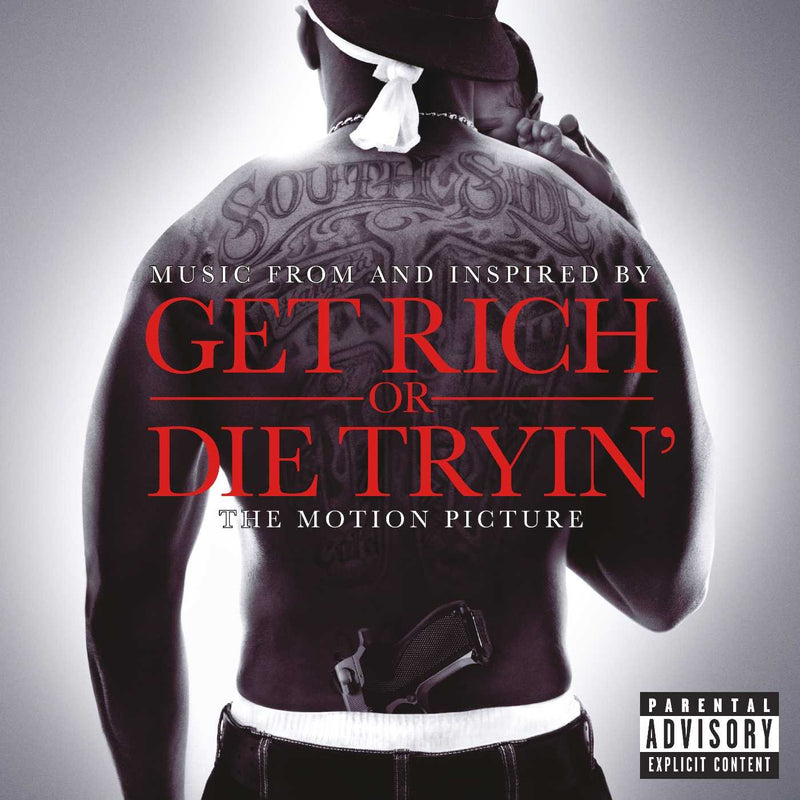 Get Rich Or Die Tryin'- The Original Motion Picture Soundtrack  explicit_lyrics