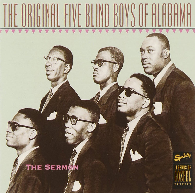 Original Five Blind Boys Of Alabama-Sermon