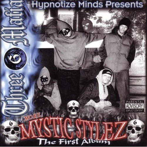 Mystic Stylez: The First Album  Explicit Lyrics