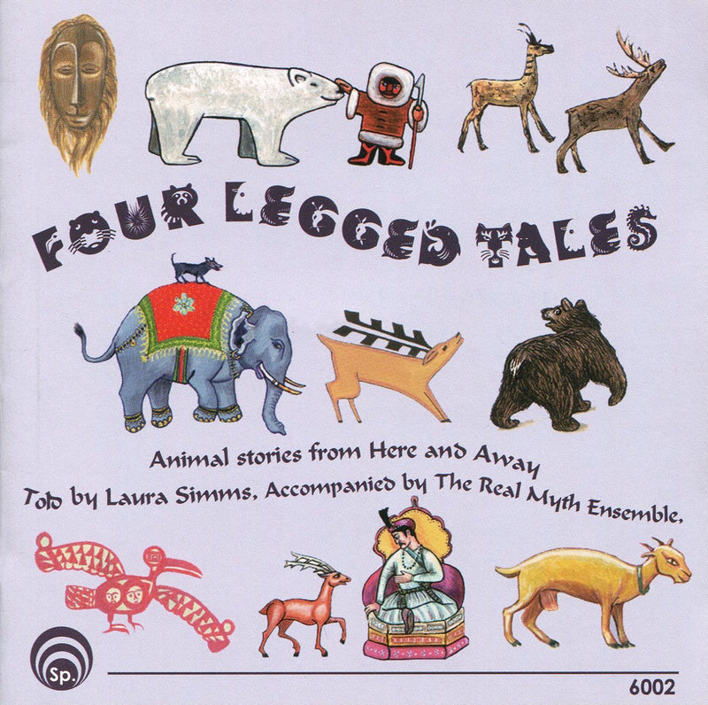 Laura Simms - Four Legged Tales - Animal Stories