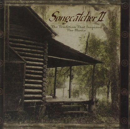 Songcatcher II: Tradition That Inspired the Movie