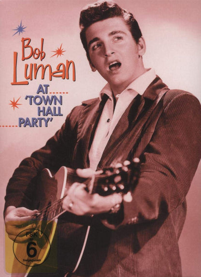 Bob Luman At Town Hall Party