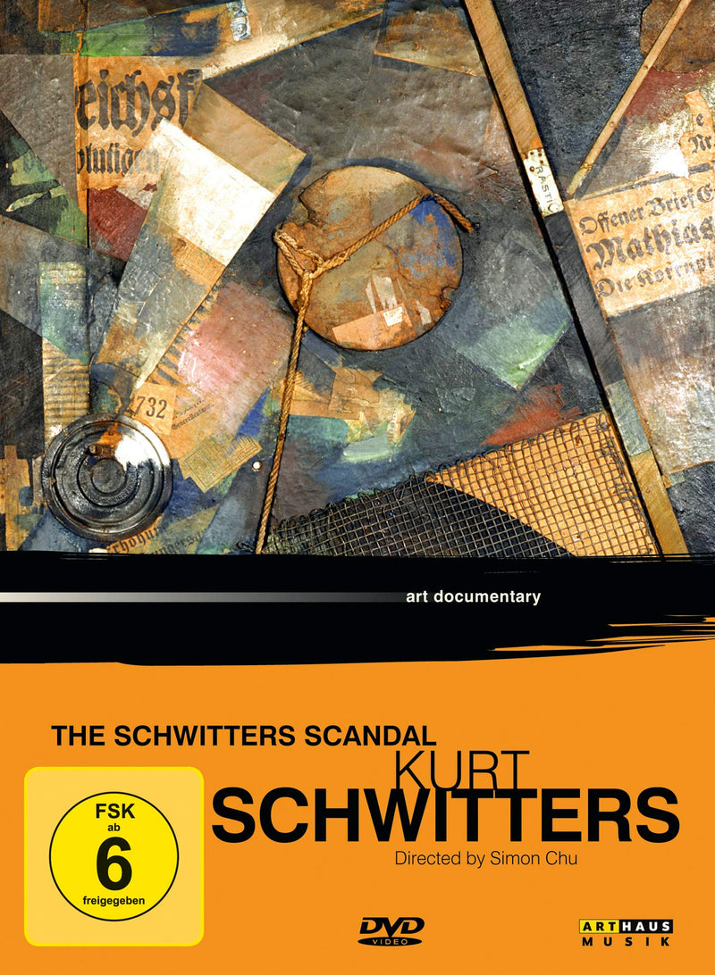 Art Lives: Kurt Schwitters - The Schwitters Scandal