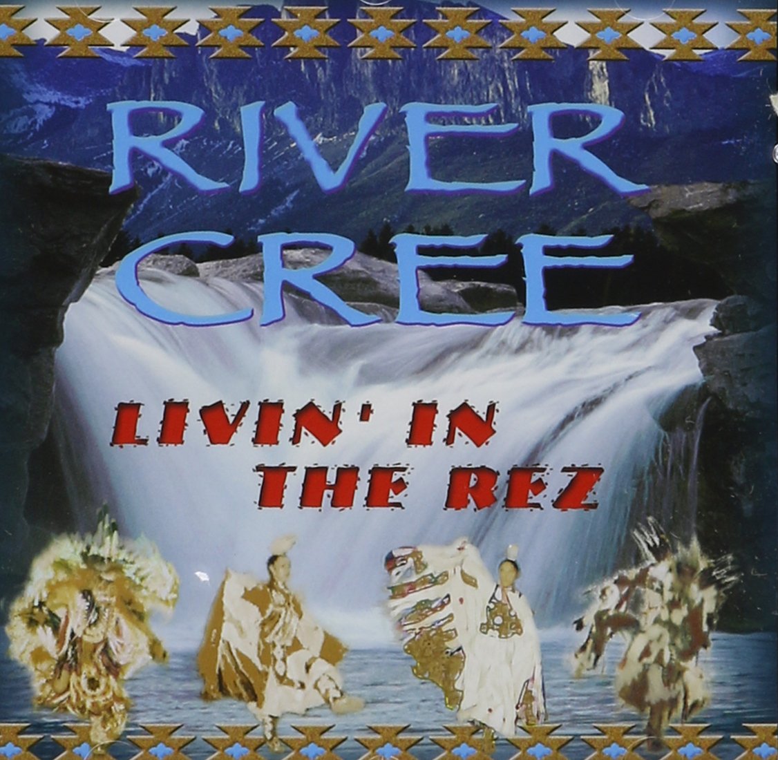 Livin' on the Rez