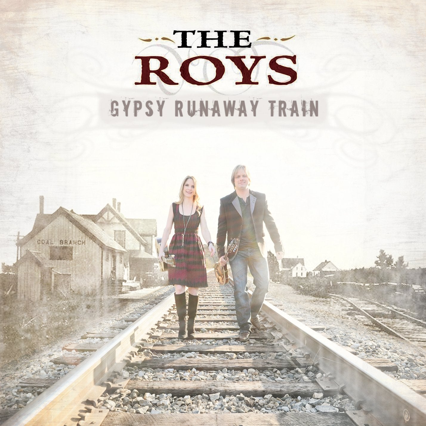 The Roys - Gypsy Runaway Train
