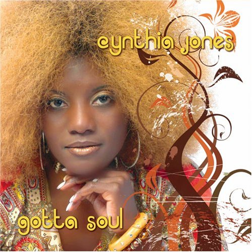 Cynthia Jones-Gotta Soul