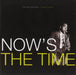 Now's the Time