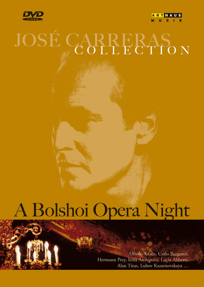 José Carreras - Collection: A Bolshoi Opera Night (NTSC
