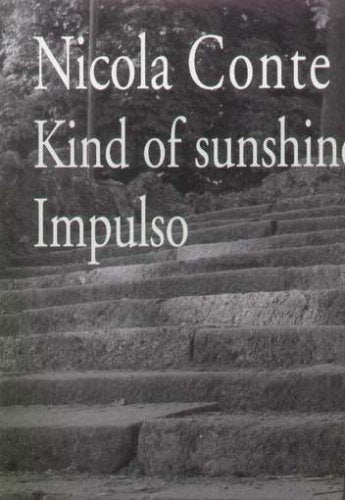 Kind Of Sunshine/Impulso