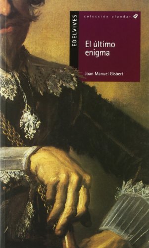 El Ultimo Enigma / The Last Enigma