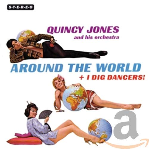 Around the World / I Dig Dancers!