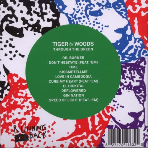 Tiger & Woods-Through The Green