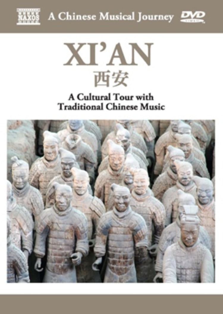 A Chinese Musical Journey: Xi'an