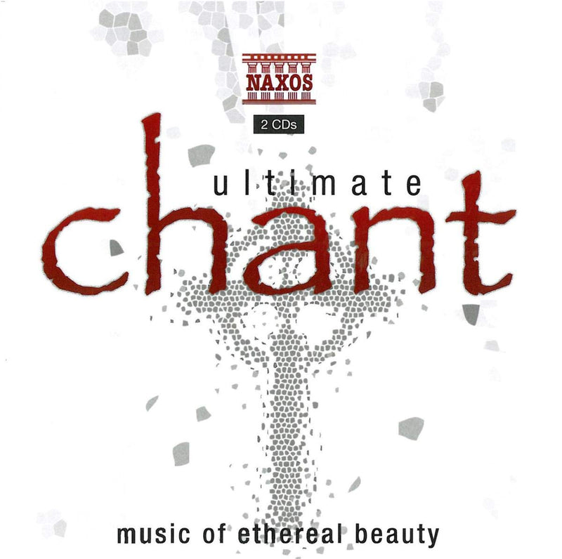 Ultimate Chant: Music of Ethereal Beauty / Various