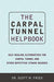 The Carpal Tunnel Helpbook